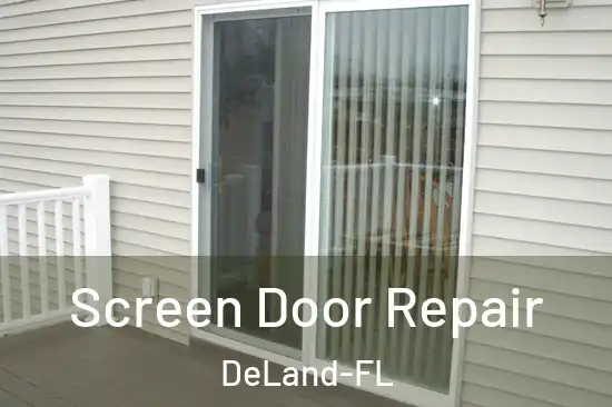  Screen Door Repair DeLand-FL